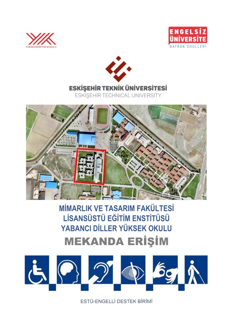 Mimarlık ve Tasarım Fakültesi-LEE-YDYO Binasına 2024 Engelsiz Üniversite Ödülleri Kapsamında Turuncu Bayrak Ödülü