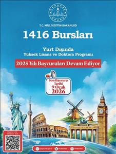 1416 Bursları - Yurt Dışında Yüksek Lisans ve Doktora Programı