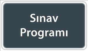 BÜTÜNLEME SINAV PROGRAMI VE BÜTÜNLEME SINAV HAKKI OLMAYAN DERSLER İÇİN DÖNEM SONU MAZERET SINAV PROGRAMI